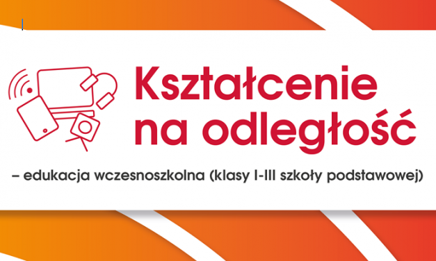 Kształcenie na odległość – edukacja wczesnoszkolna (poradnik)