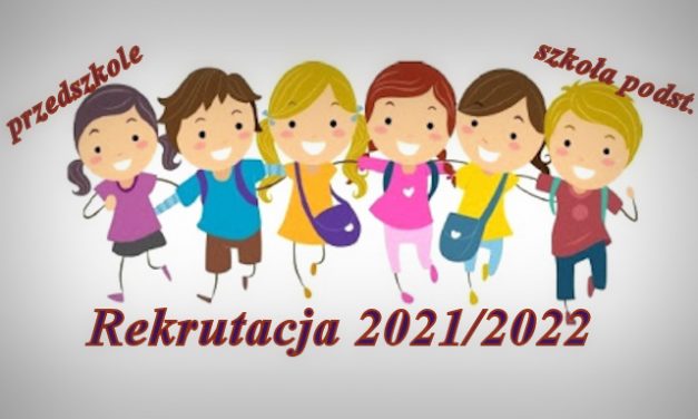 Rekrutacja do przedszkola i szkoły podstawowej (dokumenty)