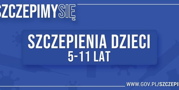 Szczepienia dzieci w wieku 5-11 lat przeciw COVID-19