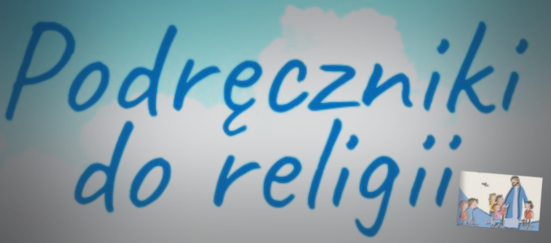Podręczniki do nauczania religii w roku szkolnym 2025/2026