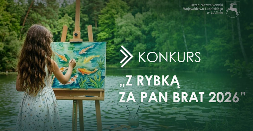 Konkursy dla dzieci „Z rybką za&nbsp;Pan Brat 2026” oraz&nbsp;„Złap rybkę 2026”!